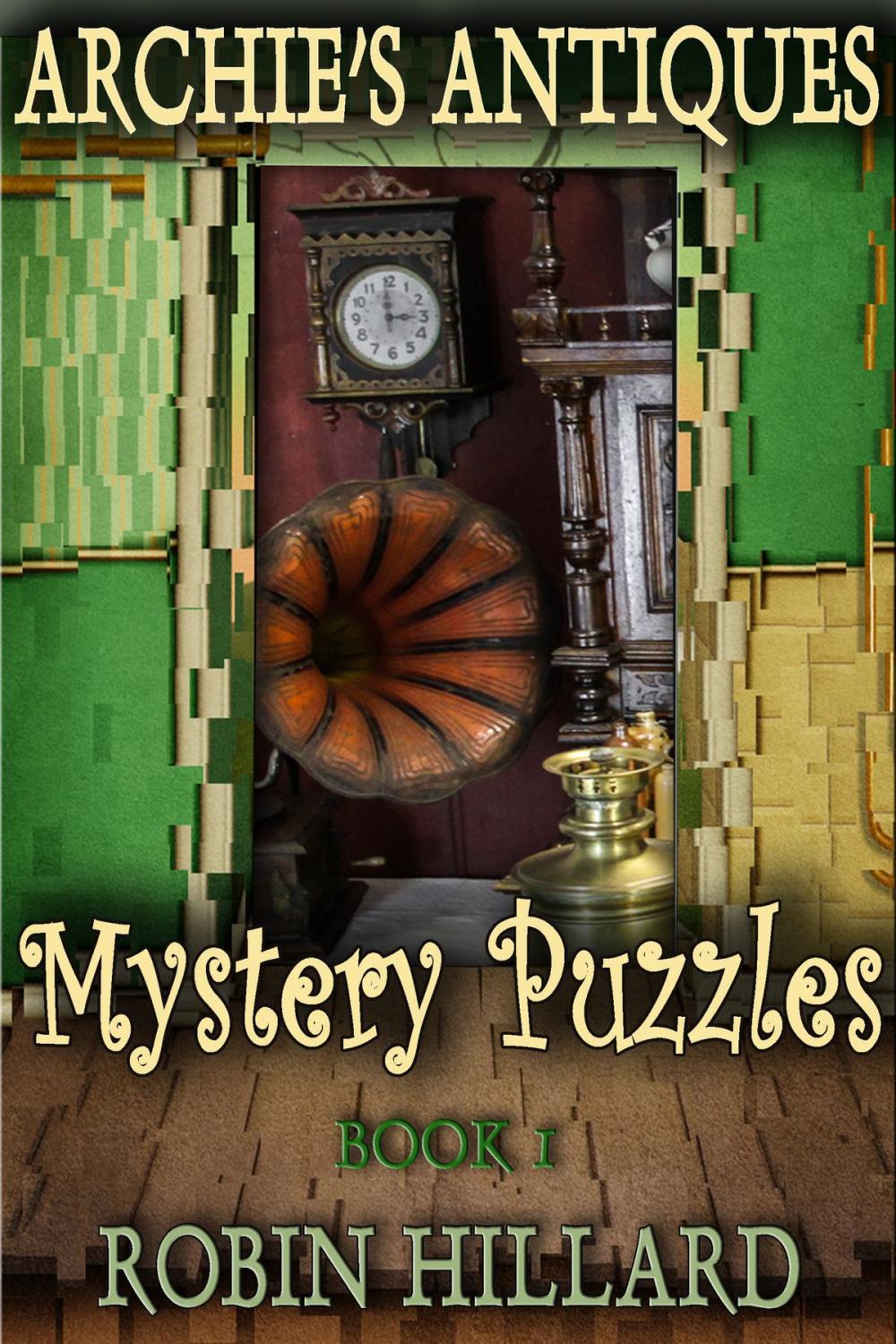 Big bigCover of Archie’s Antiques Mystery Puzzles