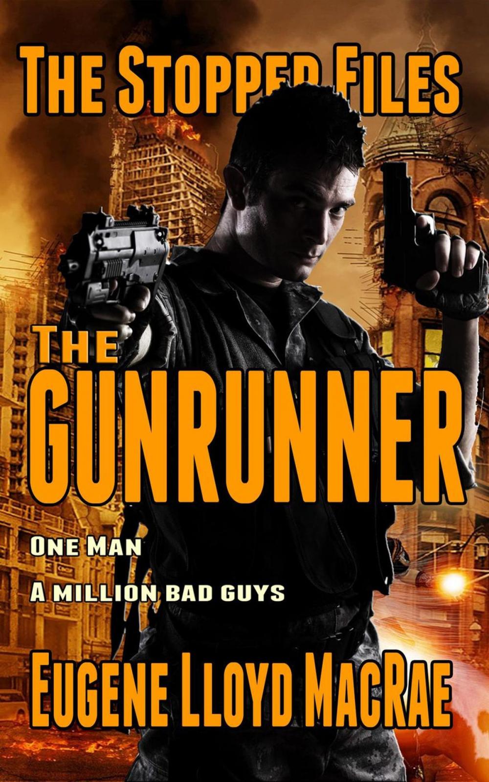 Big bigCover of The Gunrunner