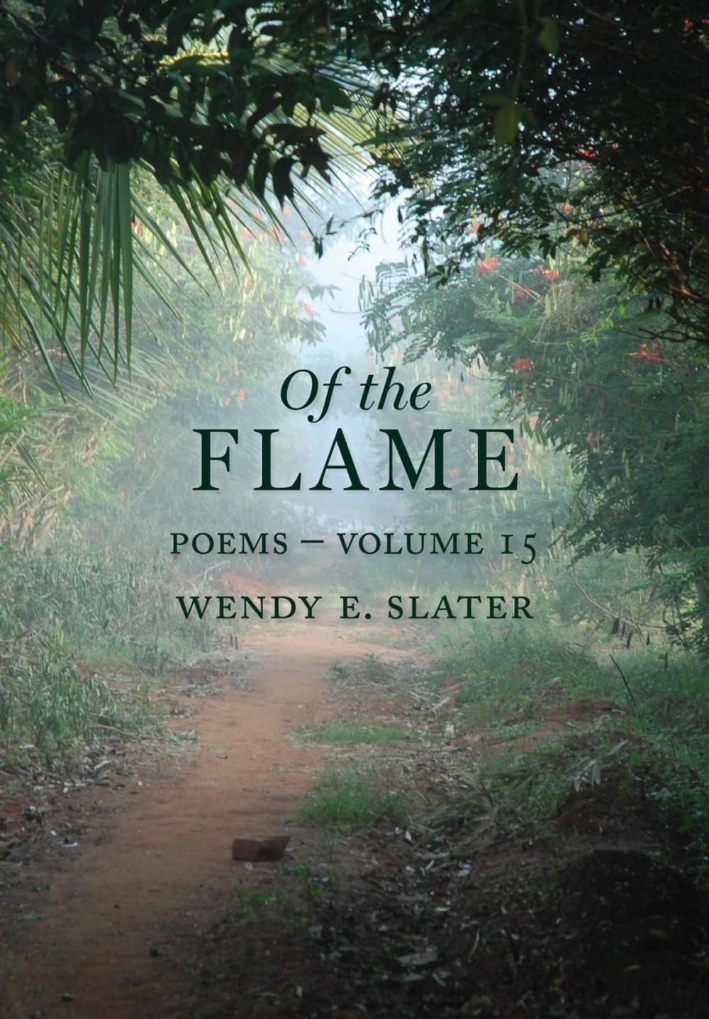 Big bigCover of Of the Flame, Poems-Volume 15