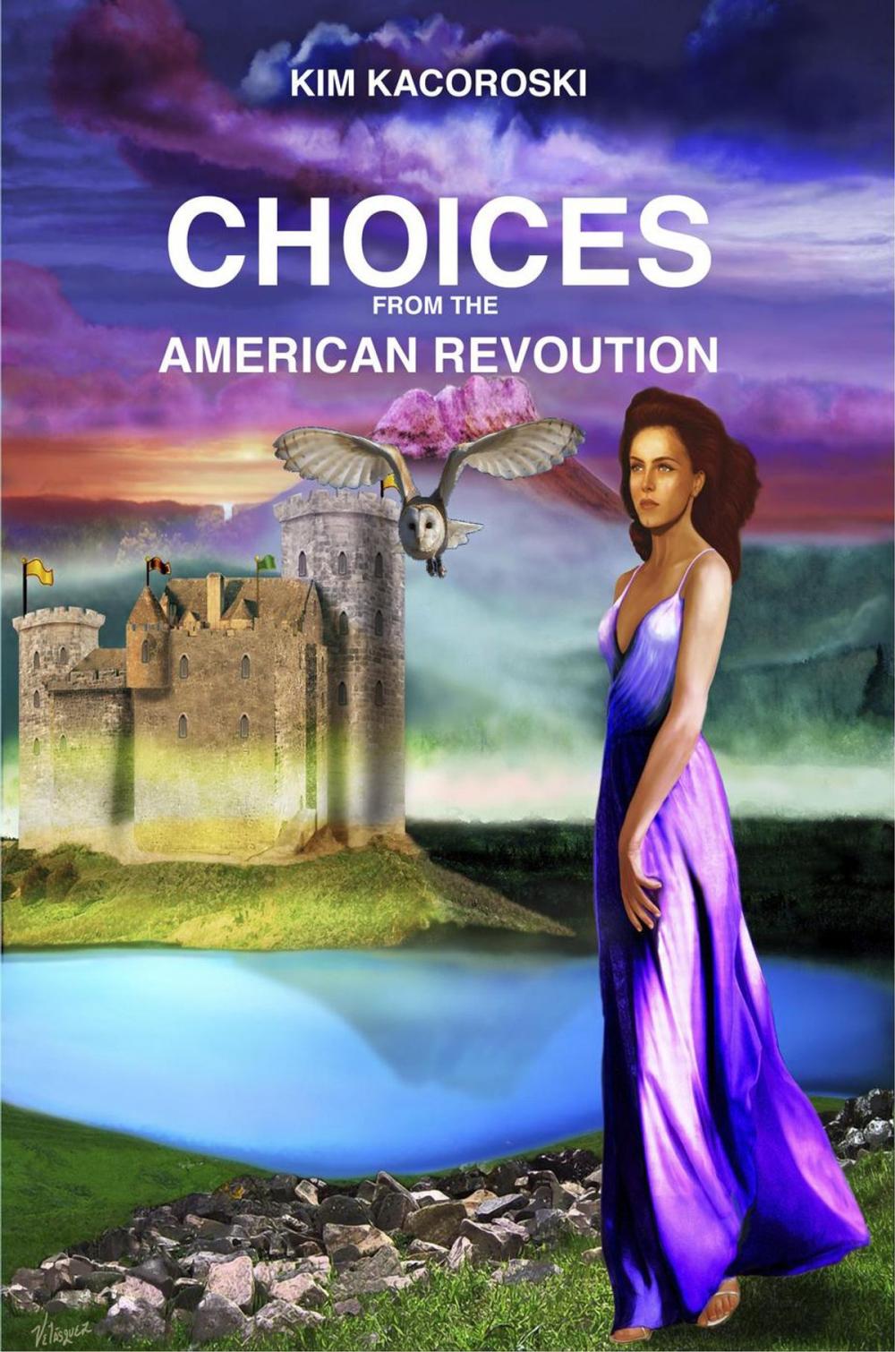 Big bigCover of Choices From the American Revolution