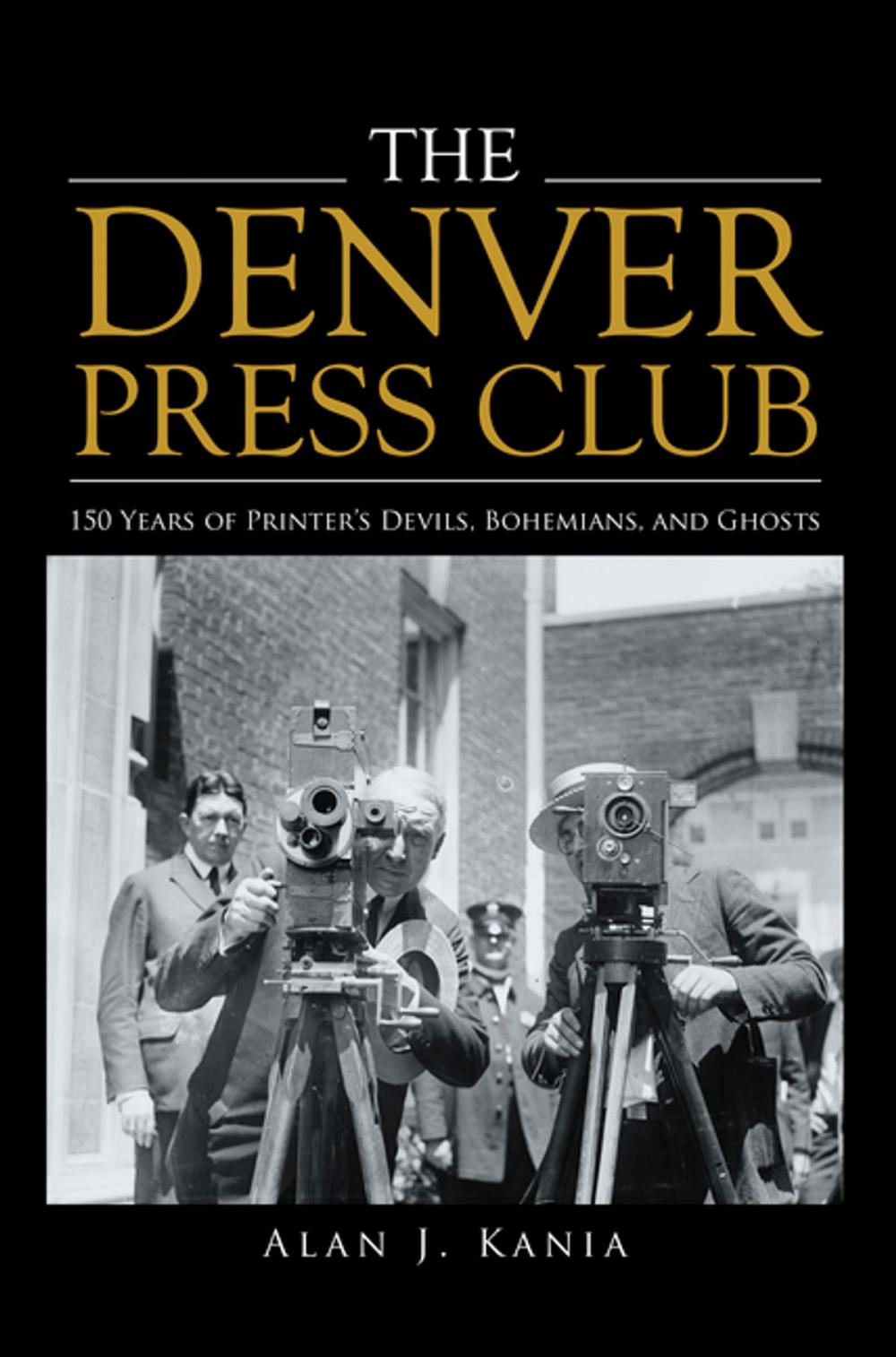 Big bigCover of The Denver Press Club