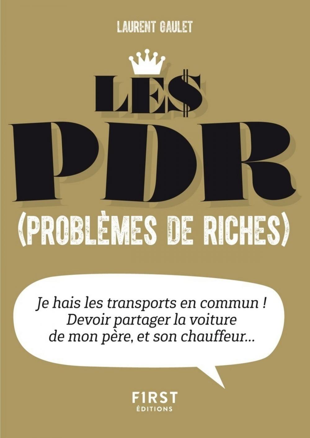 Big bigCover of Petit Livre de - Les PDR (problèmes de riches)