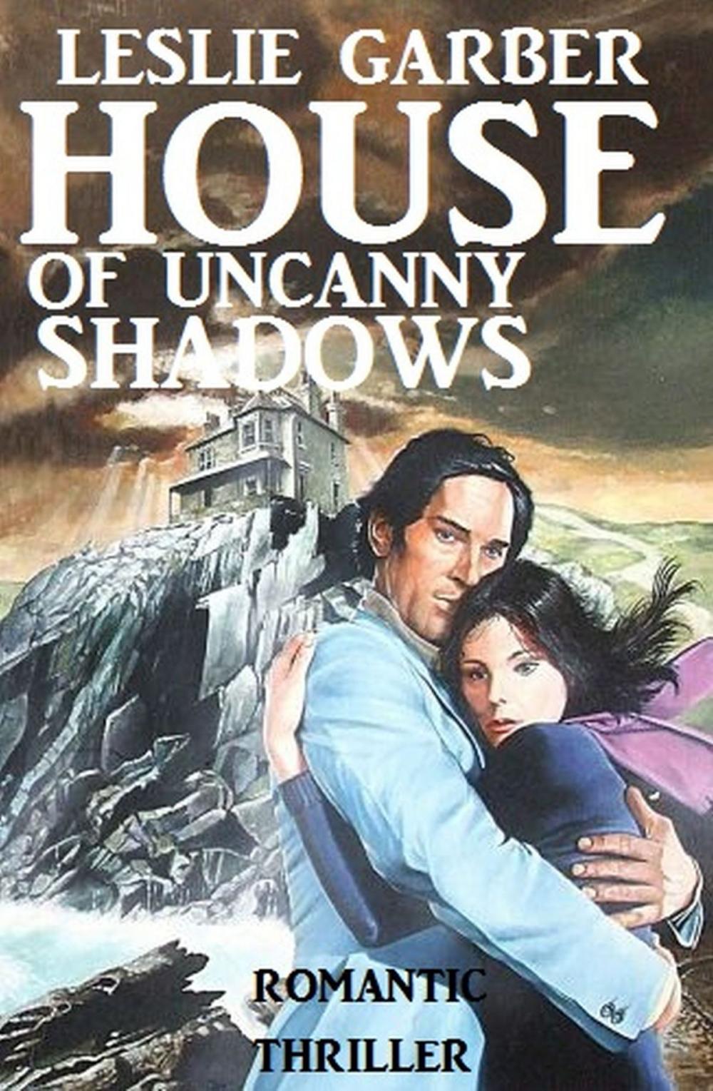 Big bigCover of House of Uncanny Shadows
