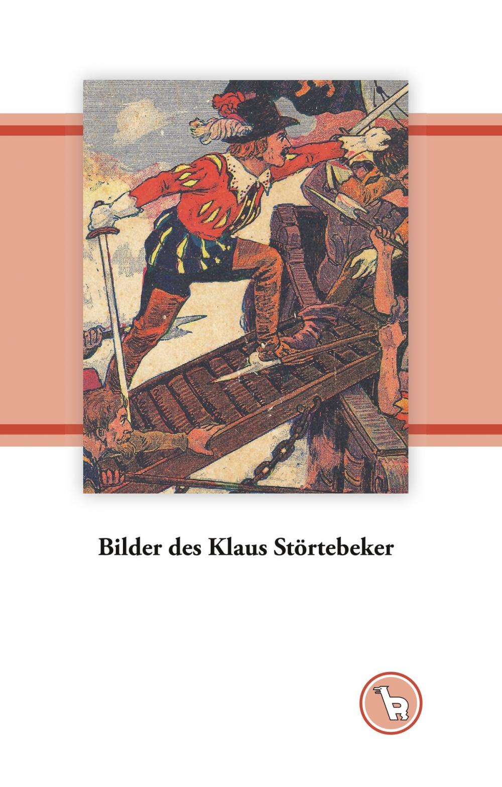 Big bigCover of Bilder des Klaus Störtebeker