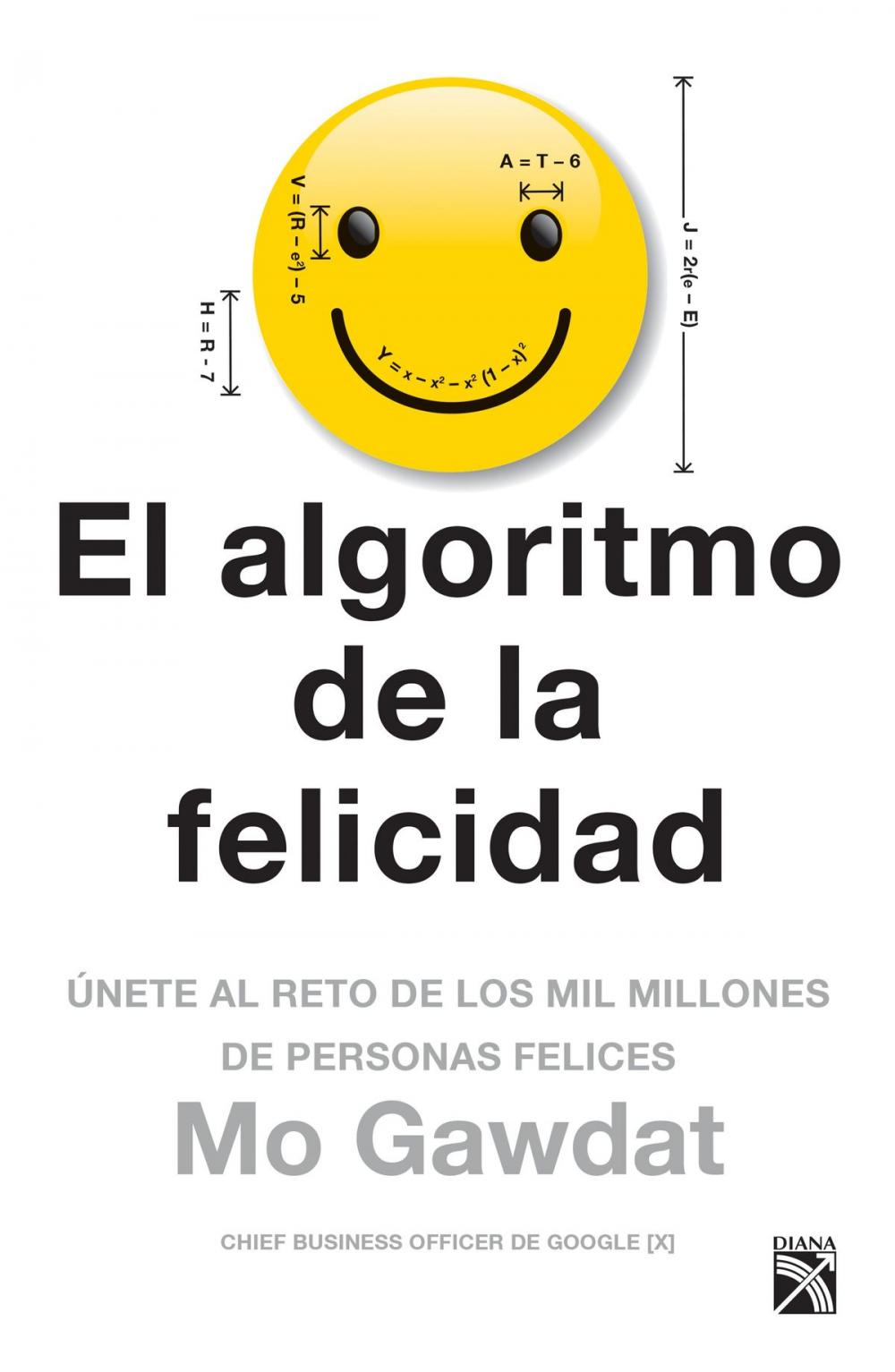 Big bigCover of El algoritmo de la felicidad (Edición mexicana)