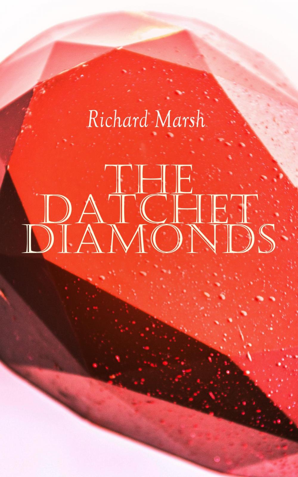 Big bigCover of The Datchet Diamonds