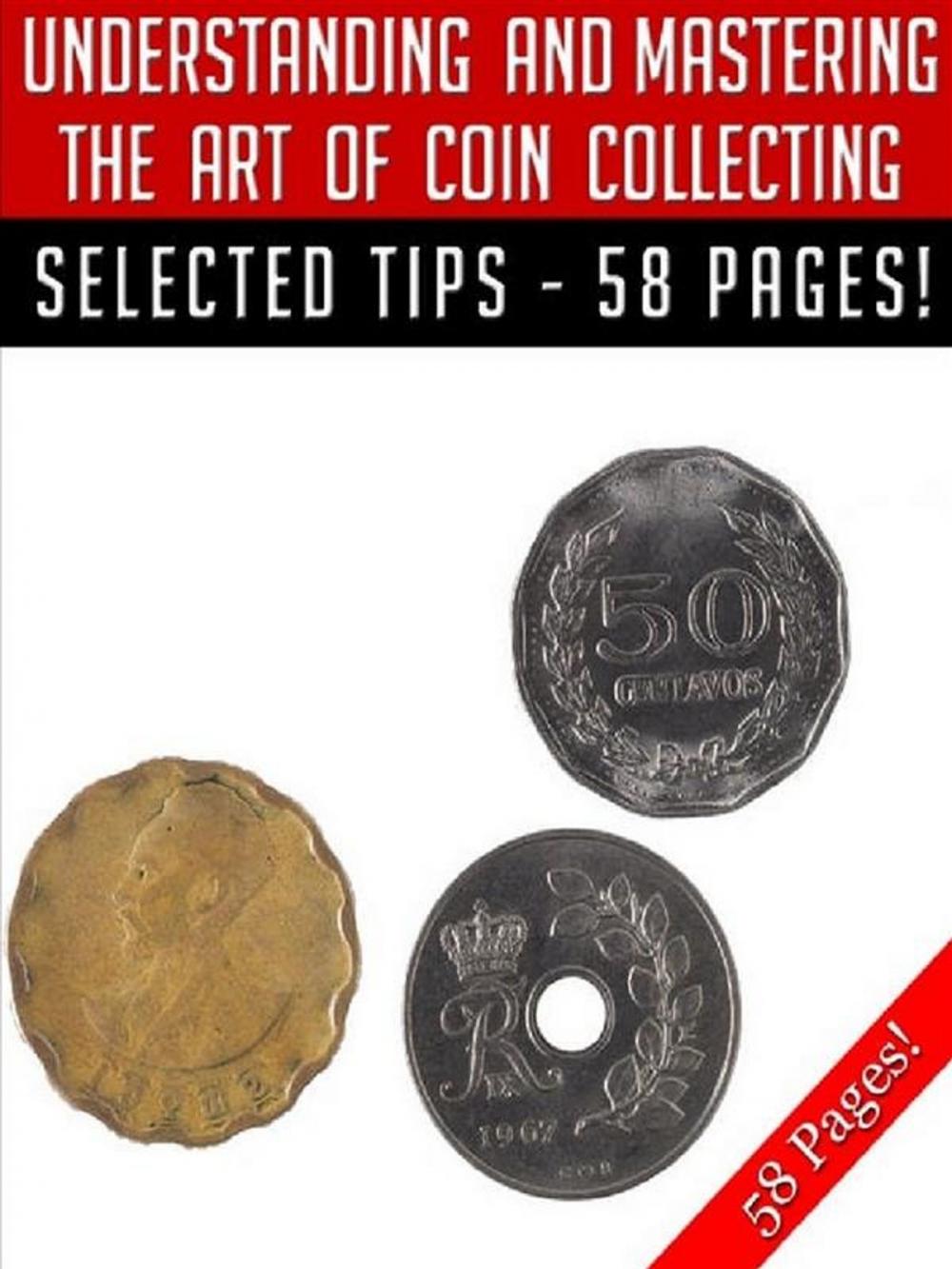 Big bigCover of Understanding And Mastering The Art Of Coin Collecting