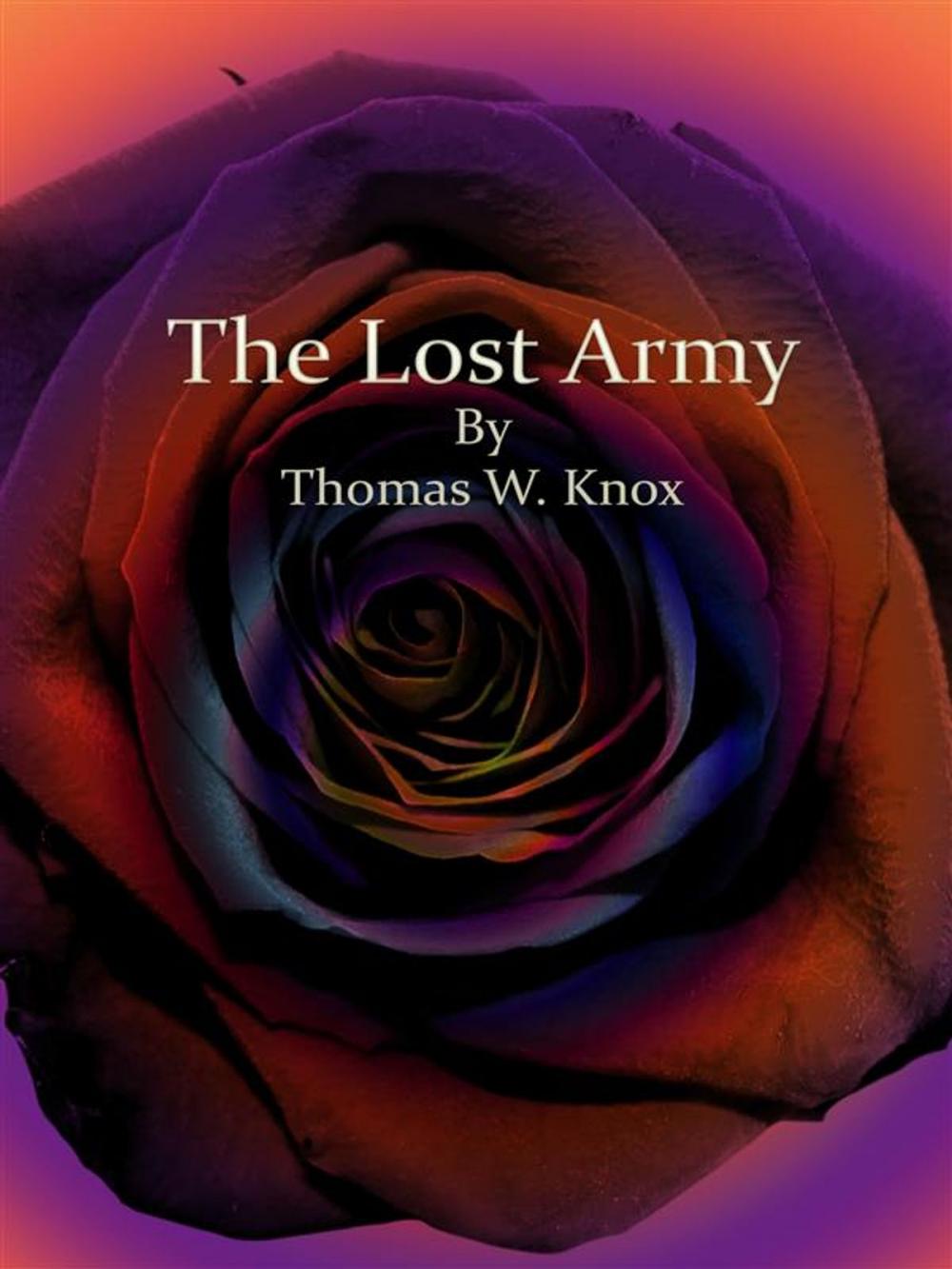 Big bigCover of The Lost Army