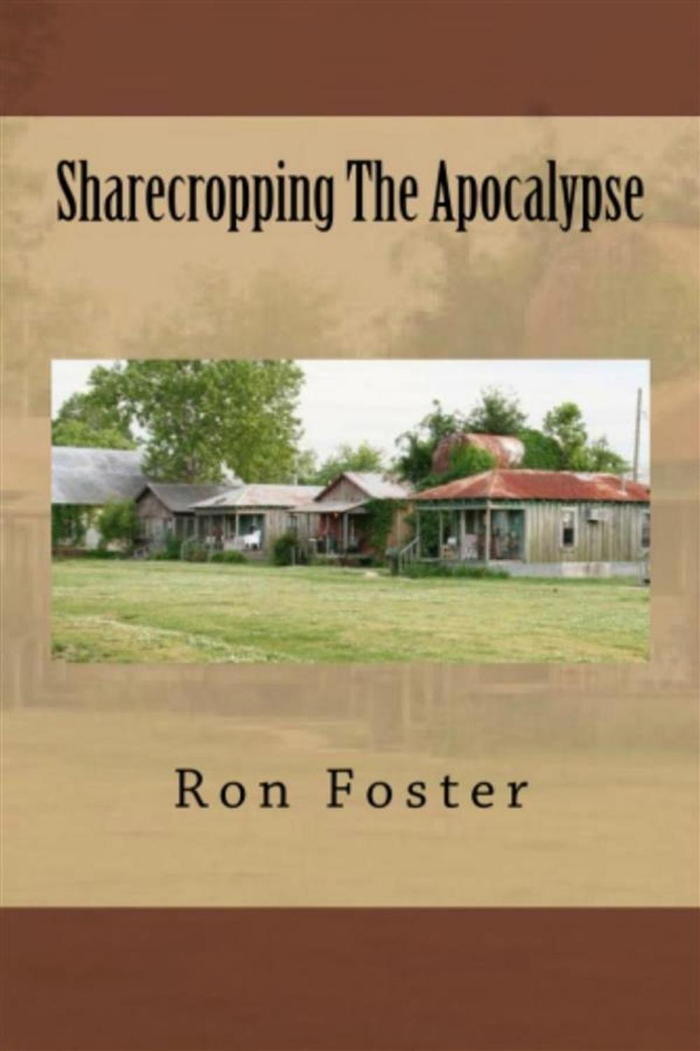 Big bigCover of Sharecropping The Apocalypse
