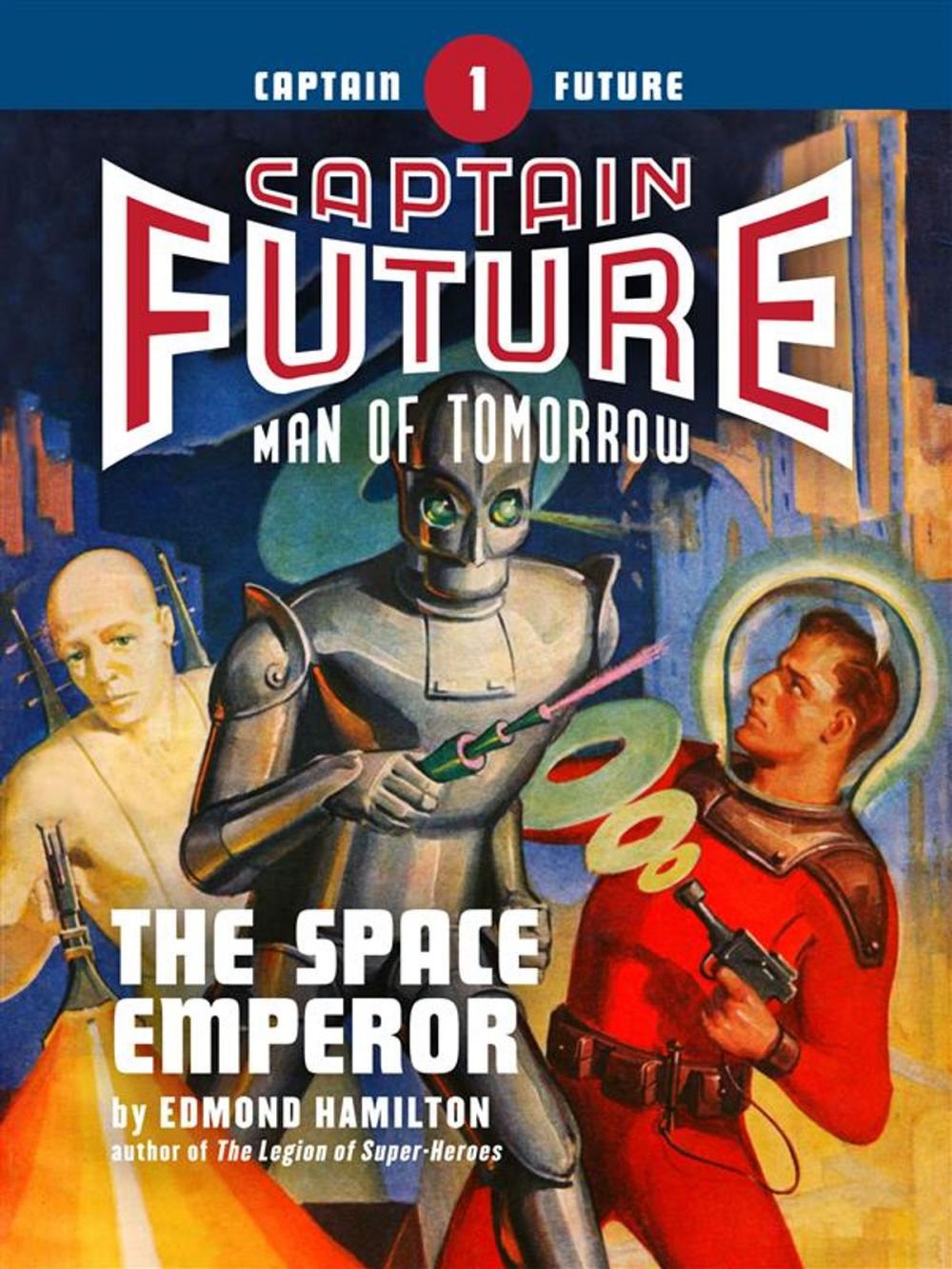 Big bigCover of Captain Future #1: The Space Emperor