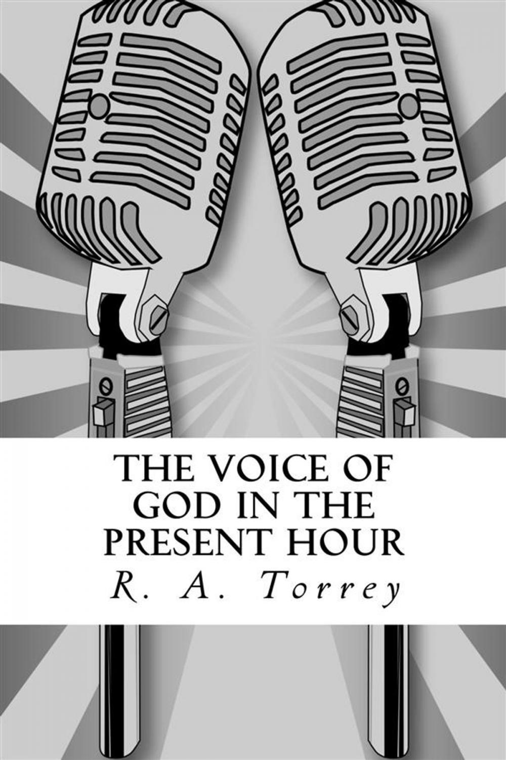Big bigCover of The Voice of God in the Present Hour