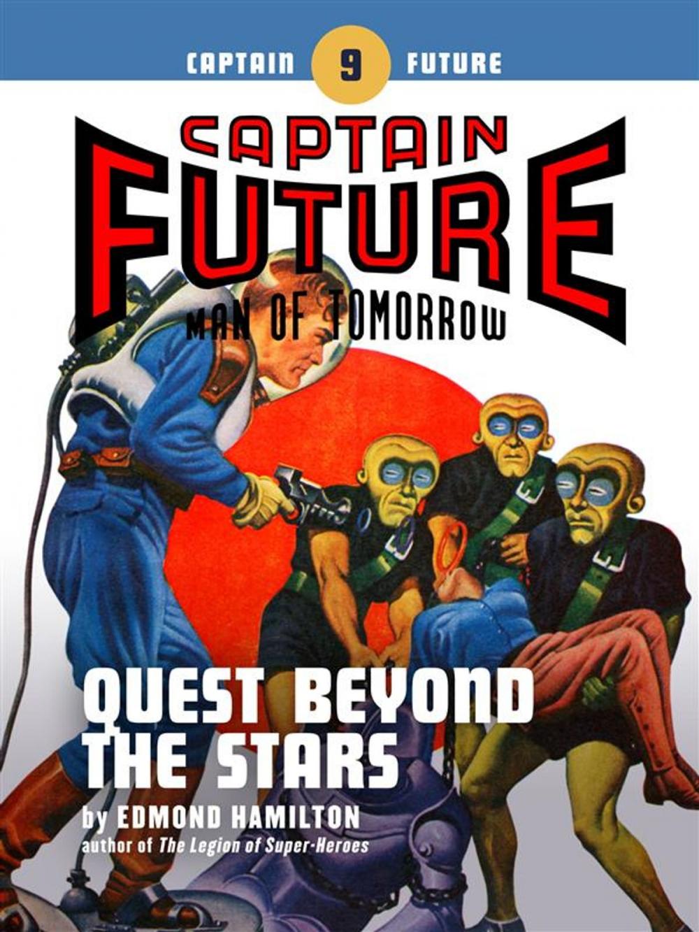 Big bigCover of Captain Future #9: Quest Beyond the Stars