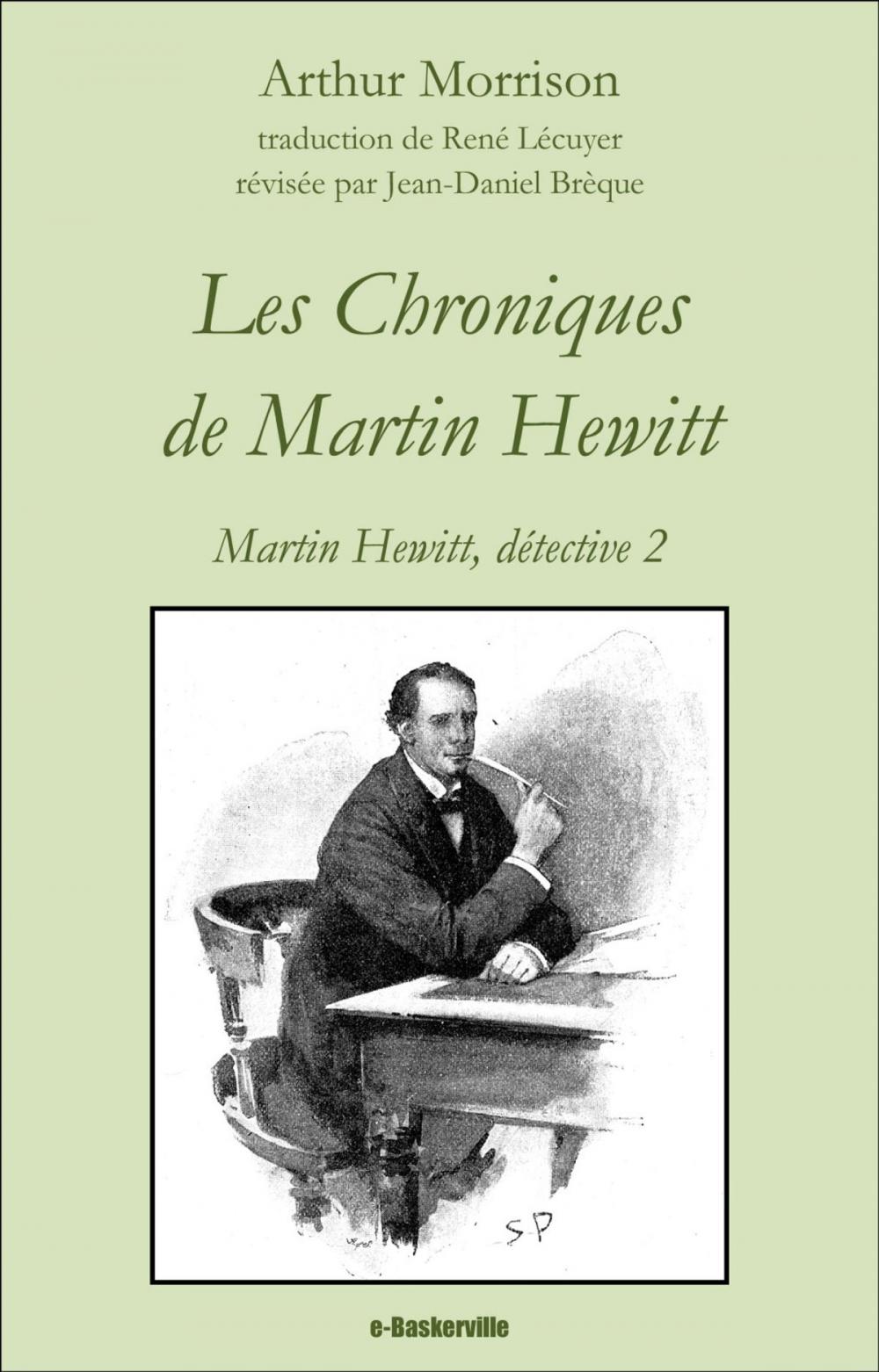 Big bigCover of Les Chroniques de Martin Hewitt