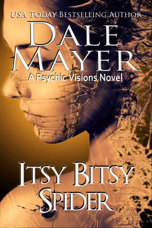 Cover of the book Itsy Bitsy Spider by Dale Mayer