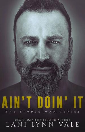 Cover of the book Ain't Doin' It by Ashley Quinn