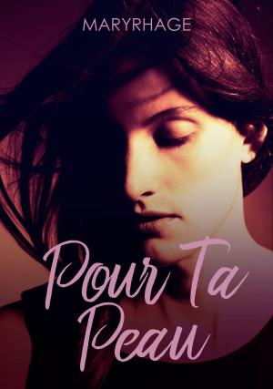 Book cover of Pour Ta Peau