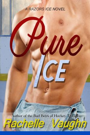 Cover of the book Pure Ice by Rachelle Vaughn