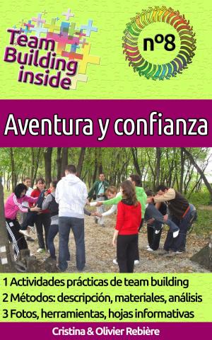 Book cover of Team Building inside 8 - Aventura y confianza