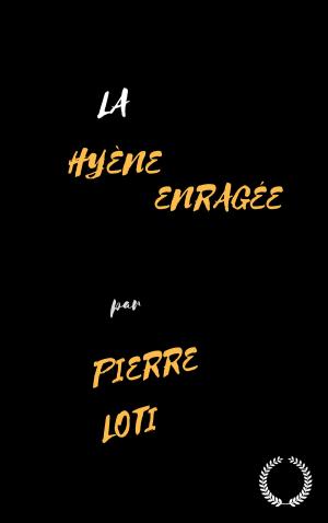 Cover of the book LA HYÈNE ENRAGÉE by Joseph Conrad