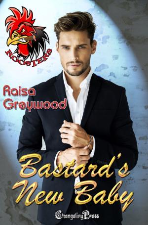 Cover of the book Bastard's New Baby by Hunter Raines