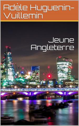 Cover of the book Jeune Angleterre by Rodolphe Töpffer
