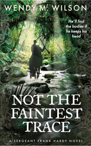 Book cover of Not the Faintest Trace