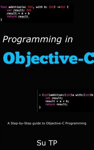 Cover of the book Objective-C Programming Language by Su TP