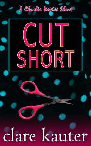 Cover of the book Cut Short by Barbara Bothwell