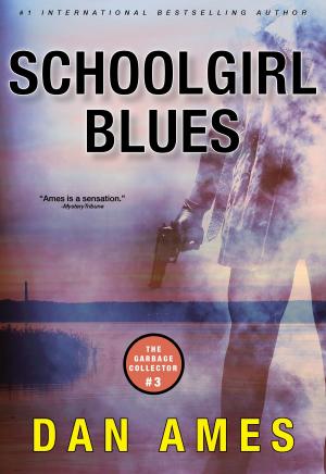 Cover of the book School Girl by Dan Ames