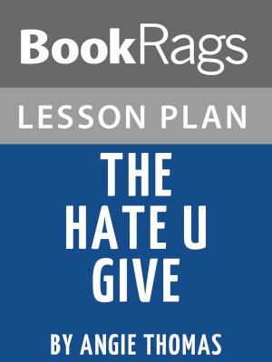 Cover of the book Lesson Plan: The Hate U Give by BookRags