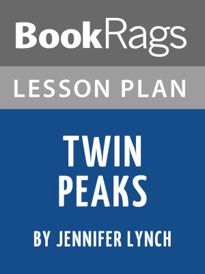 Cover of the book Lesson Plan: Twin Peaks by BookRags