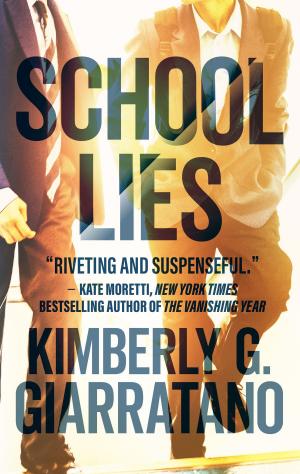 Cover of the book School Lies by Kimberly