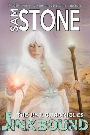 Cover of the book Jinx Bound by Sam Stone