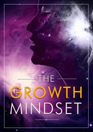 Cover of the book The Growth Mindset by Dorothy Lehmkuhl, Dolores Cotter Lamping