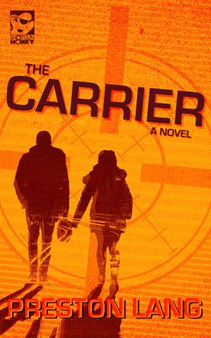 Cover of the book The Carrier by Greg Barth