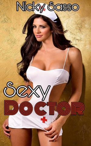 Cover of the book Affair With Sexy Doctor by Cait London
