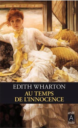 Cover of the book Au temps de l'innocence by Paul Bourget
