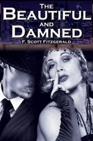 Book cover of The Beautiful and the Damned