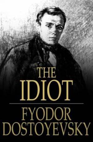 Cover of the book The Idiot by Sax Rohmer
