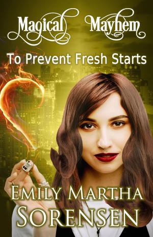 Cover of the book To Prevent Fresh Starts by J. Scott Coatsworth