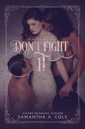 bigCover of the book Don't Fight It by 