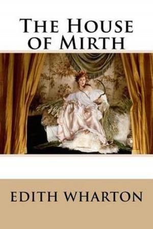Cover of the book The House of Mirth by Sax Rohmer