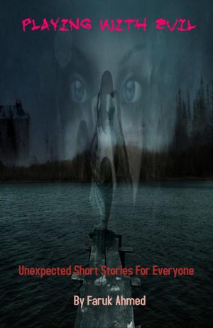 Cover of the book Playing With Evil by Ryan J. James