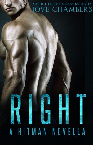 Cover of the book Right by Jove Chambers