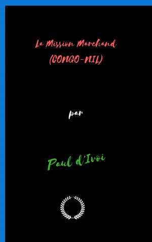 Cover of the book La Mission Marchand (CONGO-NIL) by Kari Nichols