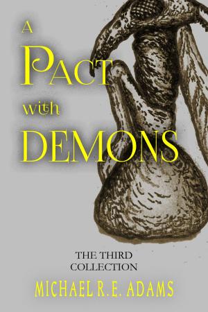 Book cover of A Pact with Demons: The Third Collection