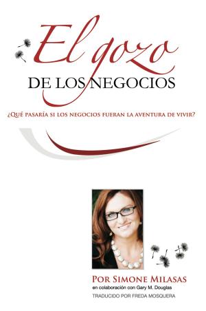 Book cover of El Gozo de Los Negocios
