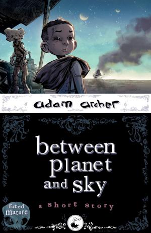 Cover of the book between planet and sky by Thomas Pistoia