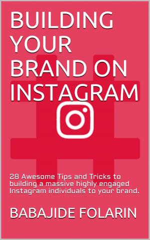 Book cover of BUILDING YOUR BRAND ON INSTAGRAM