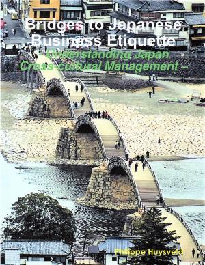 Book cover of Bridges to Japanese Business Etiquette